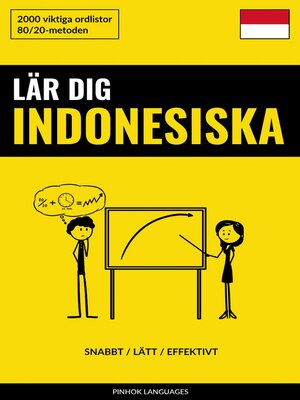 cover image of Lär dig Indonesiska--Snabbt / Lätt / Effektivt